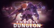 Endless Dungeon